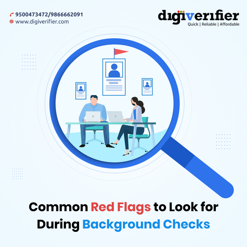 Common Red Flags to Look for On Background Checks