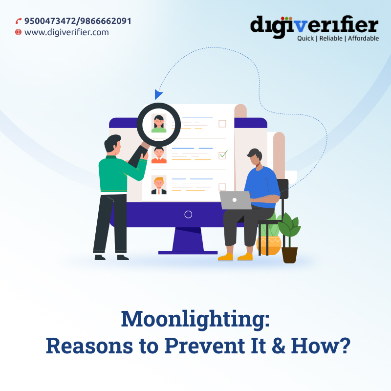 Moonlighting: Reasons to Prevent It & How?
