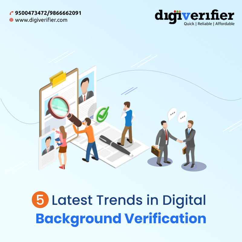 5 Latest Trends in Digital Background Verification