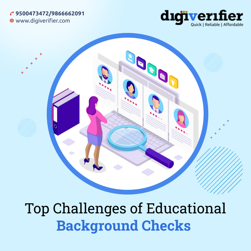 Top Challenges of Educational Background Checks
