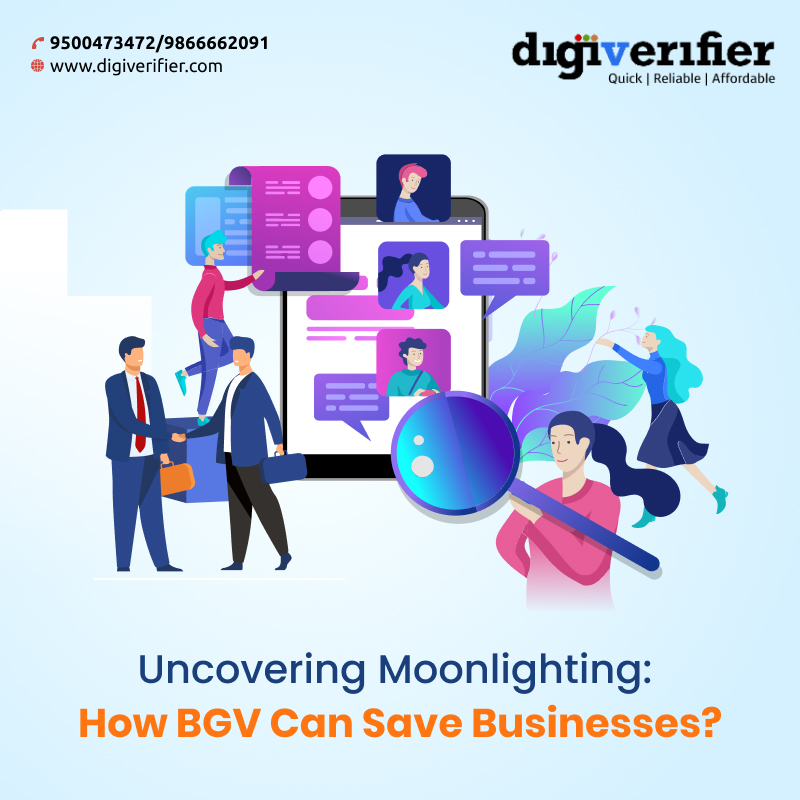 Uncovering Moonlighting: How BGV Can Save Business?