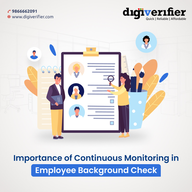 Importance of Continuous Monitoring in Employee Background Check 