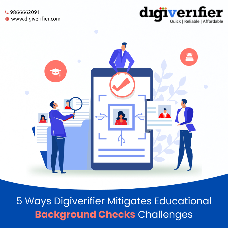5 Ways Digiverifier Mitigates Educational Background Checks Challenges