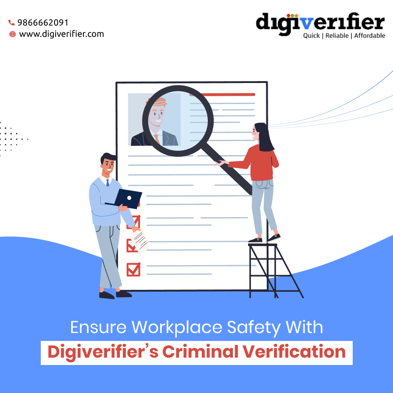 Ensure Workplace Safety With Digiverifier’s Criminal Verification