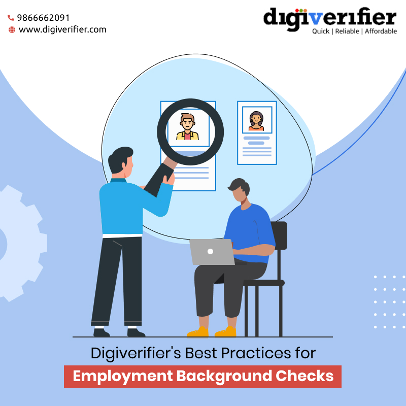 Digiverifier's Best Practices for Employment Background Checks